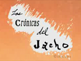 Las Crnicas del Jacho